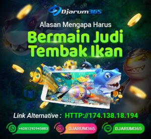 Alasan Mengapa Harus Bermain Judi Tembak Ikan