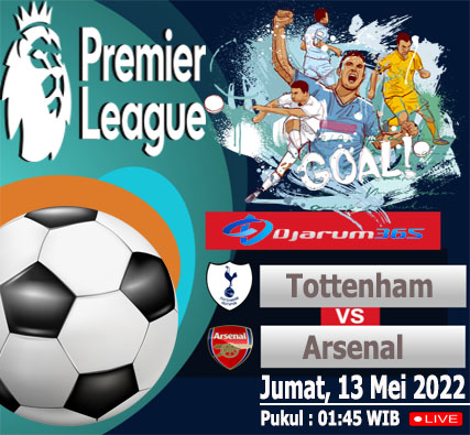 Prediksi Tottenham vs Arsenal, Jumat 13 Mei 2022