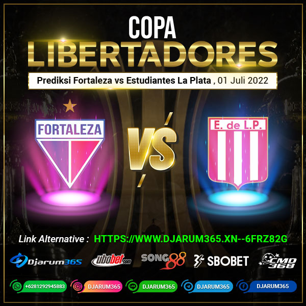 Agenbola Online Sbobet - Prediksi Fortaleza vs Estudiantes La Plata ( 01 Juli 2022 )