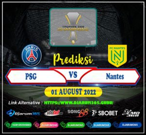 Prediksi Paris SaintGermain vs Nantes