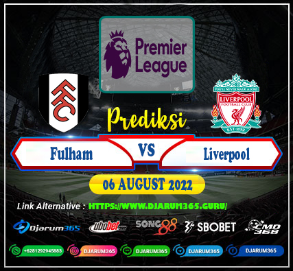 Prediksi Fulham vs Liverpool