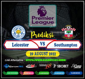 Prediksi Leicester vs Southampton