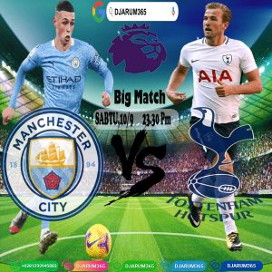 Prediksi ManCity vs Tottenham Hotspur