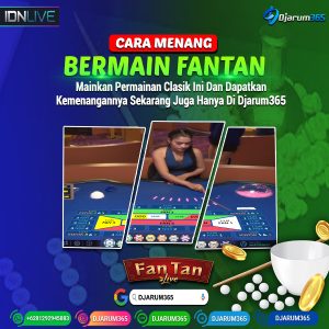 CARA MENANG BERMAIN FANTAN