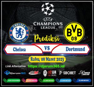 Prediksi Chelsea Vs Dortmund