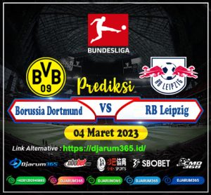 Prediksi Dortmund vs Leipzig