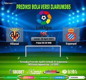 Prediksi Bola Villareal vs Espanyol