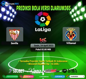 Prediksi Sevilla vs Villareal