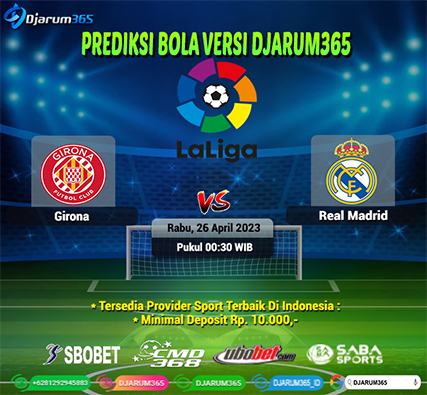 Prediksi Bola Girona vs Real Madrid