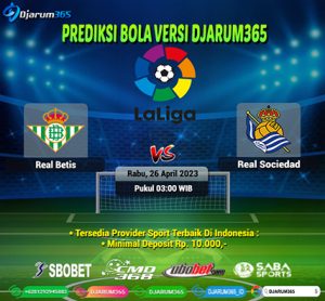 Prediksi Real Betis vs Real Sociedad