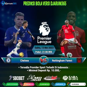 Prediksi Chelsea vs Nottingham Forest