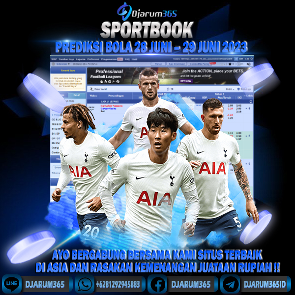 PREDIKSI BOLA 28 JUNI – 29 JUNI 2023