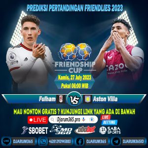 Prediksi Fulham vs Aston Villa