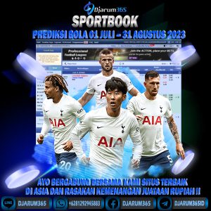 PREDIKSI BOLA 01 JULI – 31 AGUSTUS 2023