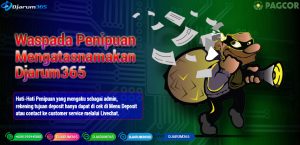 Waspada Penipuan Mengatasnamakan Djarum365