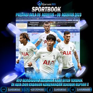 PREDIKSI BOLA 05 AGUSTUS – 06 AGUSTUS 2023