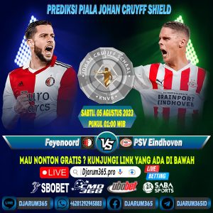 PREDIKSI PIALA JOHAN CRUYFF SHIELD