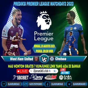 Prediksi West Ham United vs Chelsea