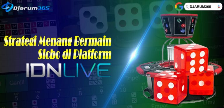 Strategi Menang Bermain Sicbo