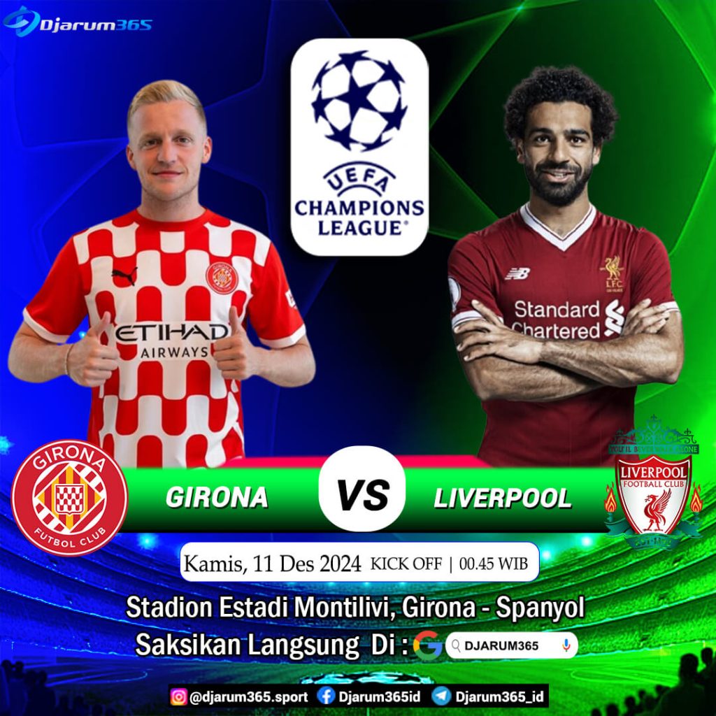 Prediksi Girona vs Liverpool 11 Desember 2024