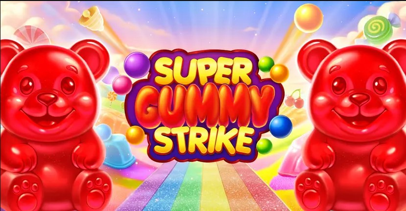 SUPER GUMMY STRIKE