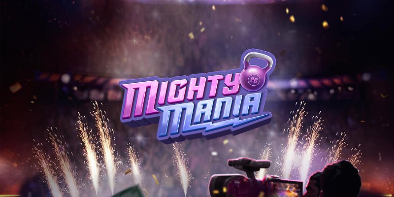 Mighty Mania