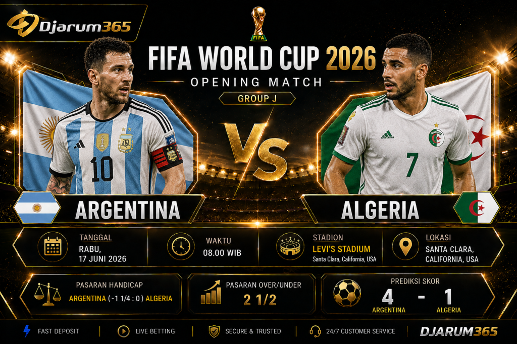 Prediksi Argentina vs Algeria Piala Dunia 2026: Ujian Perdana Sang Juara Bertahan di Grup J