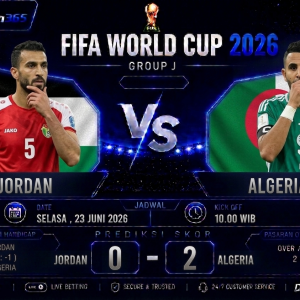 Prediksi Jordan vs Algeria Piala Dunia 2026
