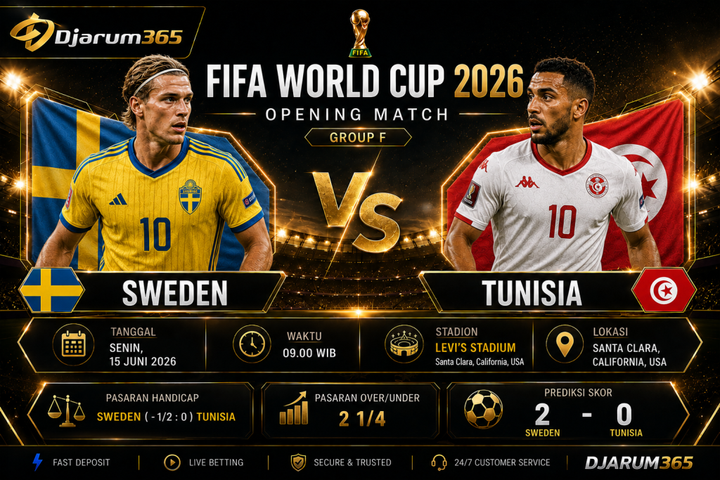 Prediksi Sweden vs Tunisia Piala Dunia 2026: Siapa Lebih Siap Raih Tiga Poin Perdana?
