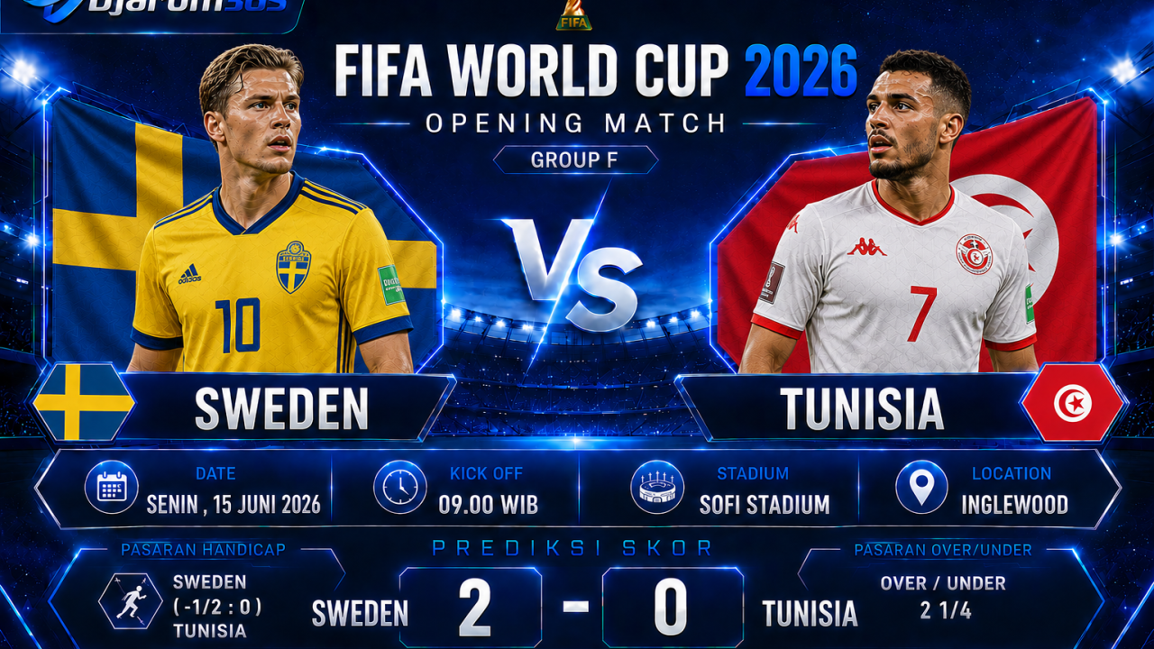Prediksi Sweden vs Tunisia Piala Dunia 2026: Siapa Lebih Siap Raih Tiga Poin Perdana?