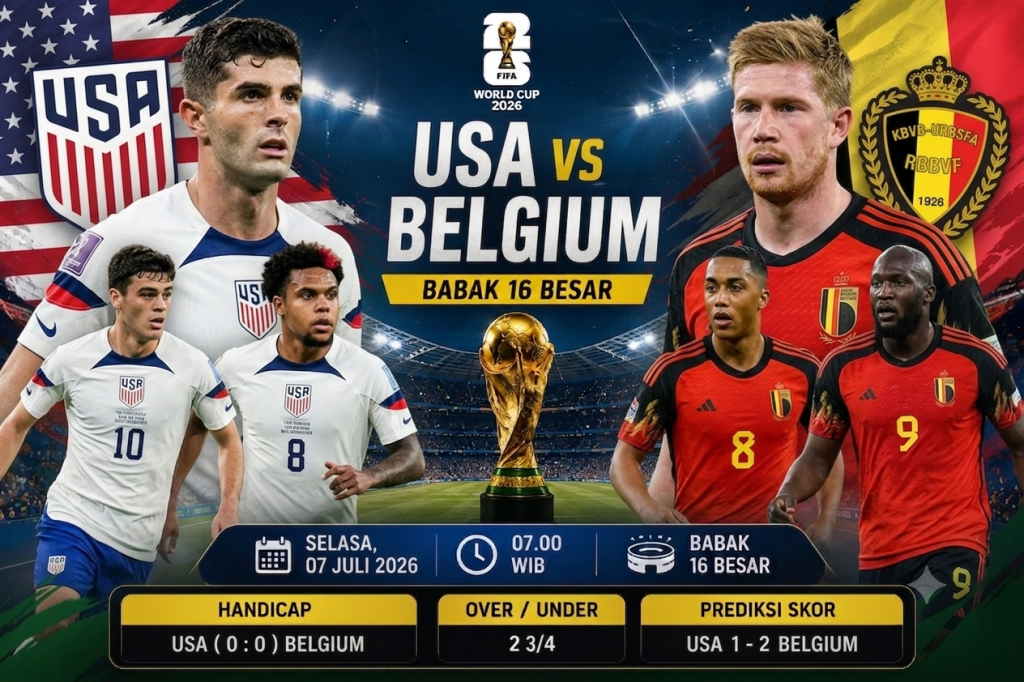 Prediksi USA vs Belgium Piala Dunia 2026: Setan Merah Difavoritkan Menang Tipis di Babak 16 Besar