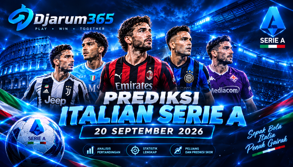 Prediksi Italian Serie A 20 September 2026 Analisis 5 Pertandingan