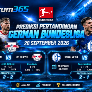 Prediksi Pertandingan German Bundesliga 20 September 2026 Leverkusen vs RB Leipzig dan Schalke 04 vs Elversberg